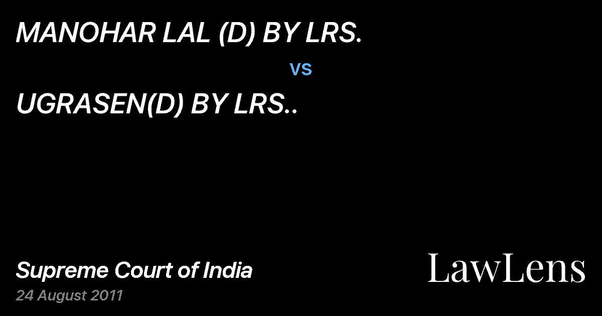 Preview image for MANOHAR LAL (D) BY LRS. vs. UGRASEN(D) BY LRS..