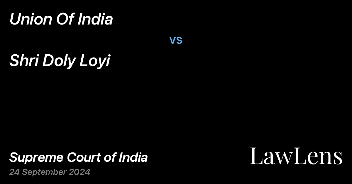 Preview image for UNION OF INDIA vs. SHRI DOLY LOYI