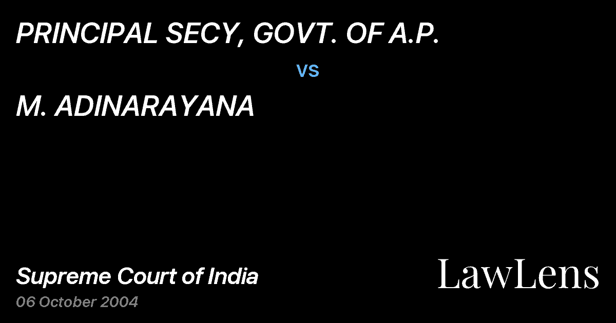 Preview image for PRINCIPAL SECY, GOVT. OF A.P. vs. M. ADINARAYANA