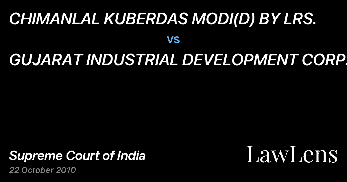 Preview image for CHIMANLAL KUBERDAS MODI(D) BY LRS. vs. GUJARAT INDUSTRIAL DEVELOPMENT CORP.&ORS