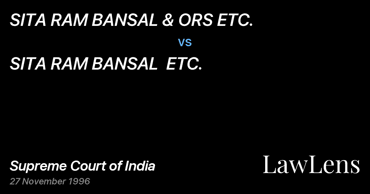 Preview image for SITA RAM BANSAL & ORS ETC. vs. SITA RAM BANSAL  ETC.