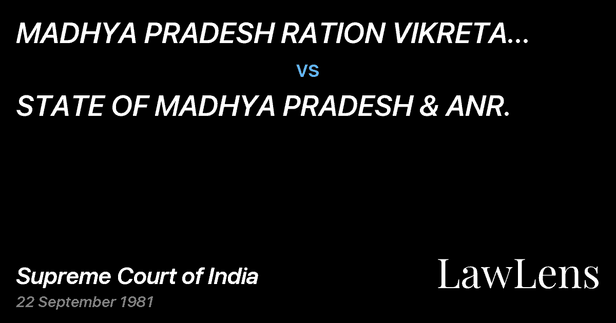 Preview image for MADHYA PRADESH RATION VIKRETA SANGHSOCIETY & ORS. ETC. ETC. vs. STATE OF MADHYA PRADESH & ANR.