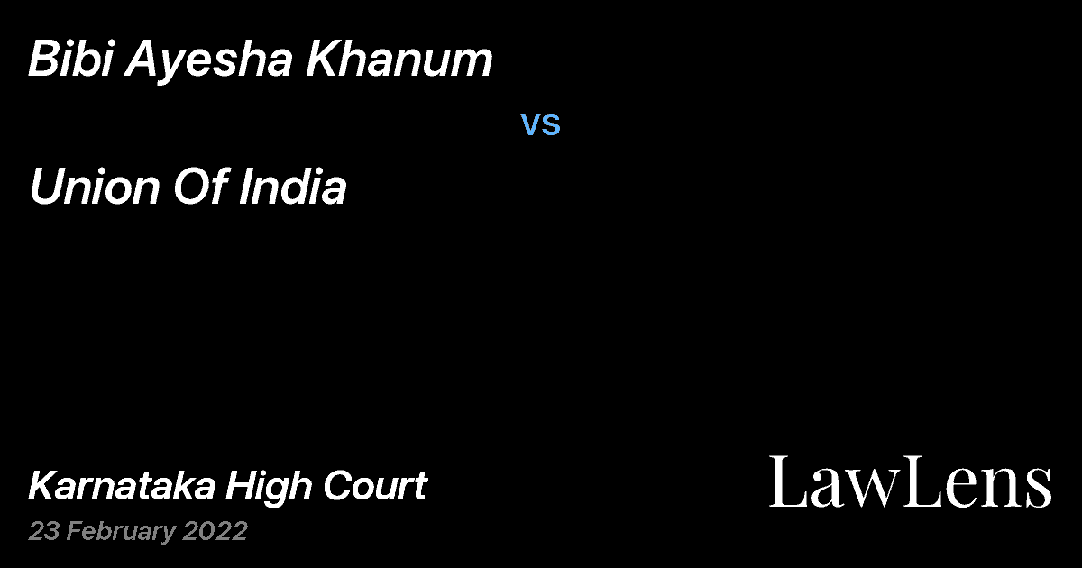 Preview image for Bibi Ayesha Khanum vs. Union Of India