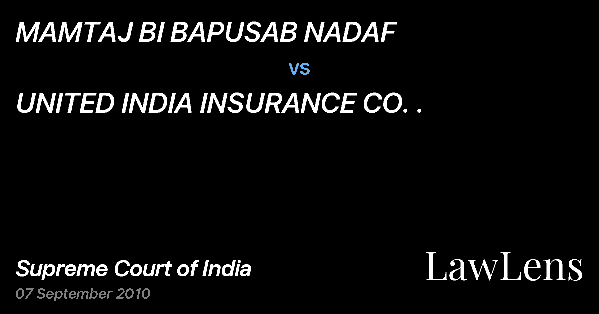 Preview image for MAMTAJ BI BAPUSAB NADAF vs. UNITED INDIA INSURANCE CO. .