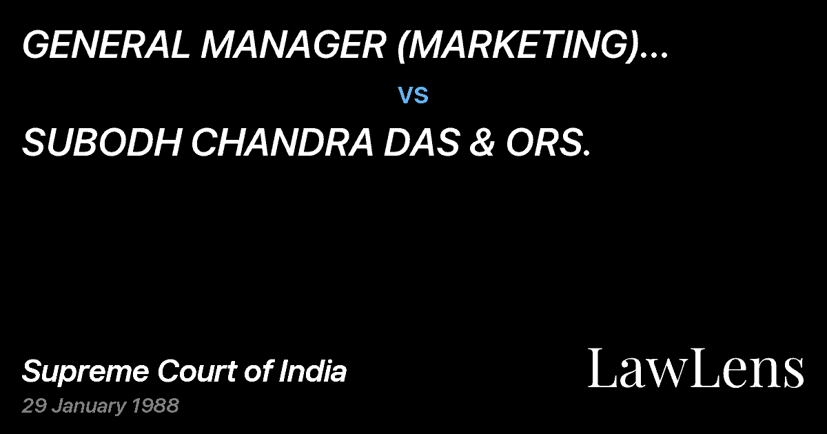 Preview image for GENERAL MANAGER (MARKETING) HINDUSTAN FERTILIZERCORPORATION vs. SUBODH CHANDRA DAS & ORS.