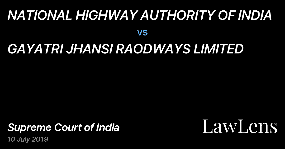Preview image for NATIONAL HIGHWAY AUTHORITY OF INDIA vs. GAYATRI JHANSI RAODWAYS LIMITED