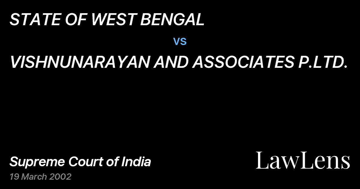Preview image for STATE OF WEST BENGAL vs. VISHNUNARAYAN AND ASSOCIATES P.LTD.