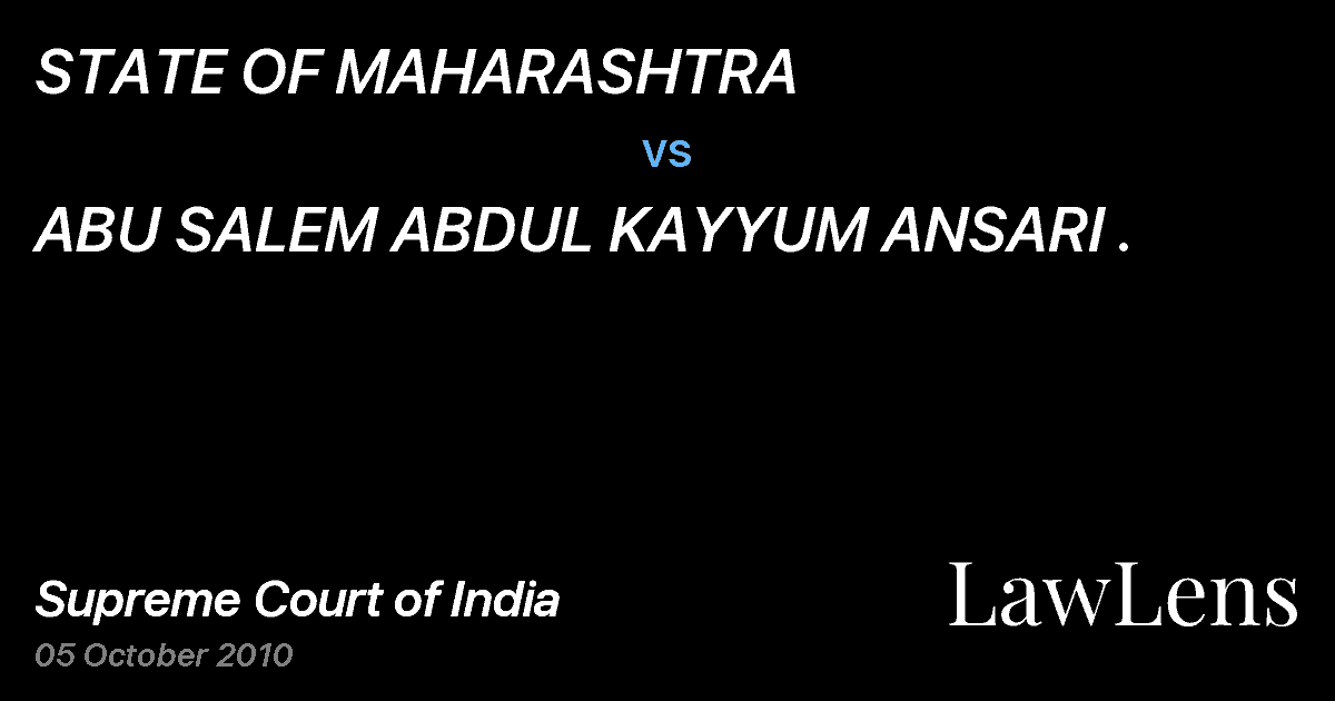 Preview image for STATE OF MAHARASHTRA vs. ABU SALEM ABDUL KAYYUM ANSARI .
