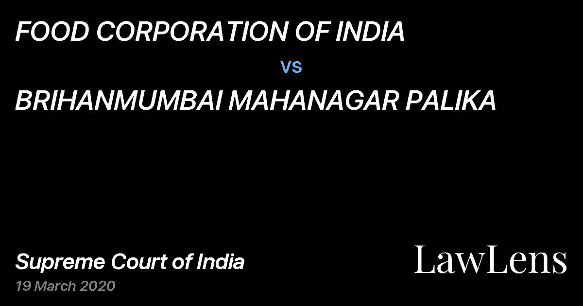 Preview image for FOOD CORPORATION OF INDIA vs. BRIHANMUMBAI MAHANAGAR PALIKA