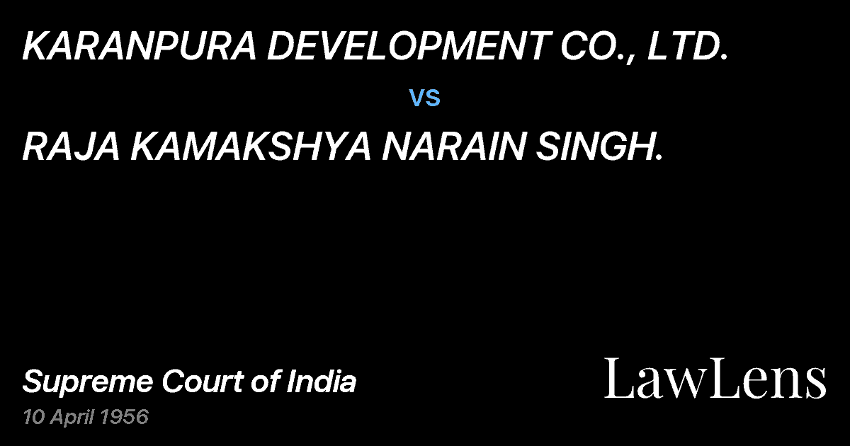 Preview image for KARANPURA DEVELOPMENT CO., LTD. vs. RAJA KAMAKSHYA NARAIN SINGH.