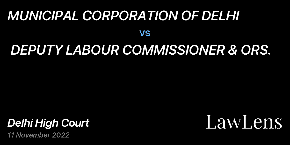 Preview image for MUNICIPAL CORPORATION OF DELHI  vs.  DEPUTY LABOUR COMMISSIONER & ORS.