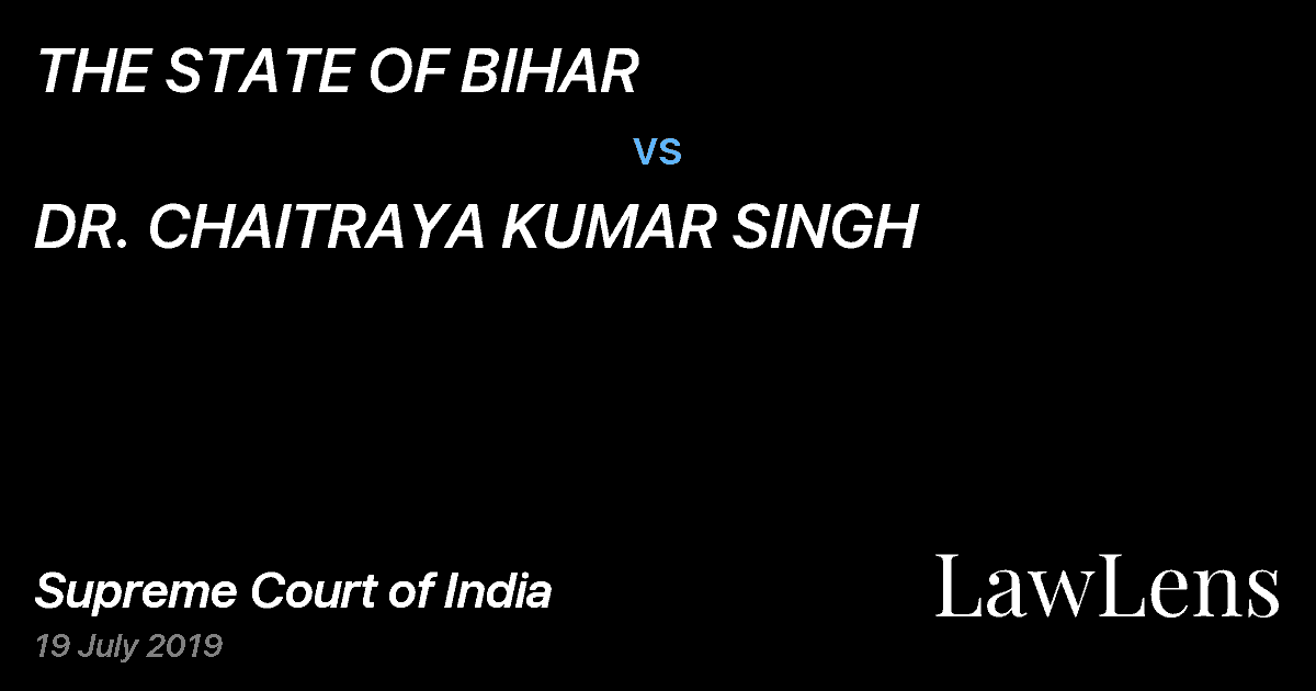 Preview image for THE STATE OF BIHAR vs. DR. CHAITRAYA KUMAR SINGH