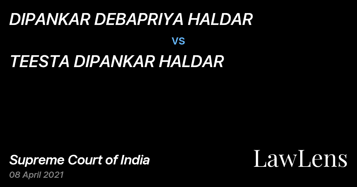 Preview image for DIPANKAR DEBAPRIYA HALDAR vs. TEESTA DIPANKAR HALDAR