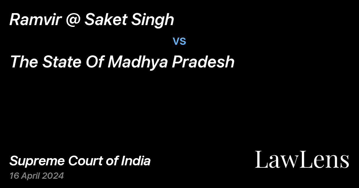 Preview image for Ramvir @ Saket Singh vs. The State Of Madhya Pradesh