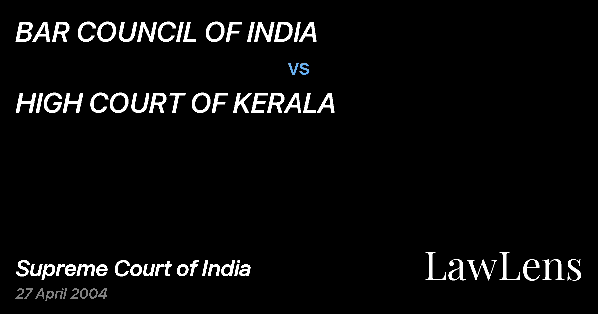 Preview image for BAR COUNCIL OF INDIA vs. HIGH COURT OF KERALA