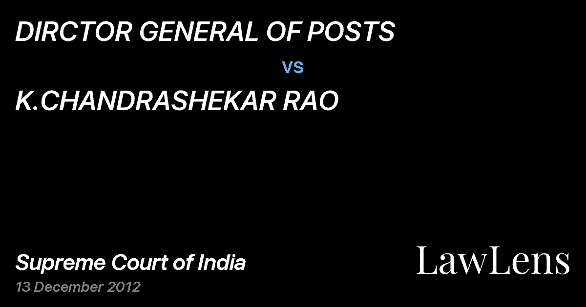 Preview image for DIRCTOR GENERAL OF POSTS vs. K.CHANDRASHEKAR RAO