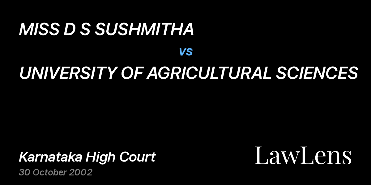 Preview image for MISS D S SUSHMITHA vs. UNIVERSITY OF AGRICULTURAL SCIENCES