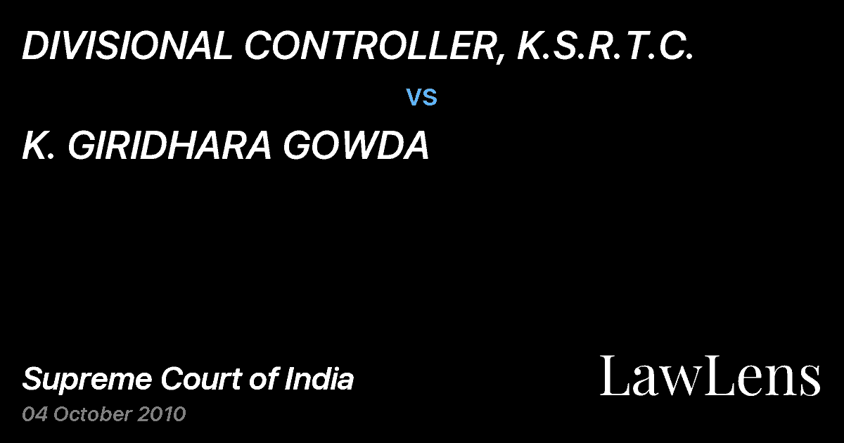 Preview image for DIVISIONAL CONTROLLER, K.S.R.T.C. vs. K. GIRIDHARA GOWDA