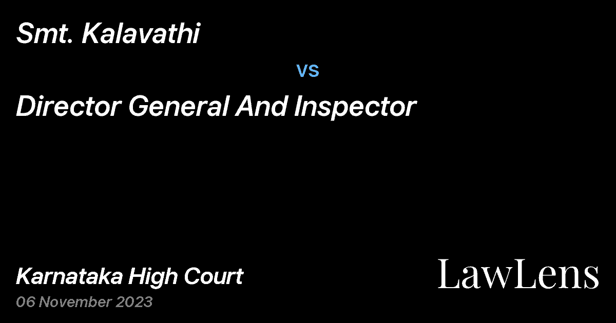 Preview image for Smt. Kalavathi vs. Director General And Inspector