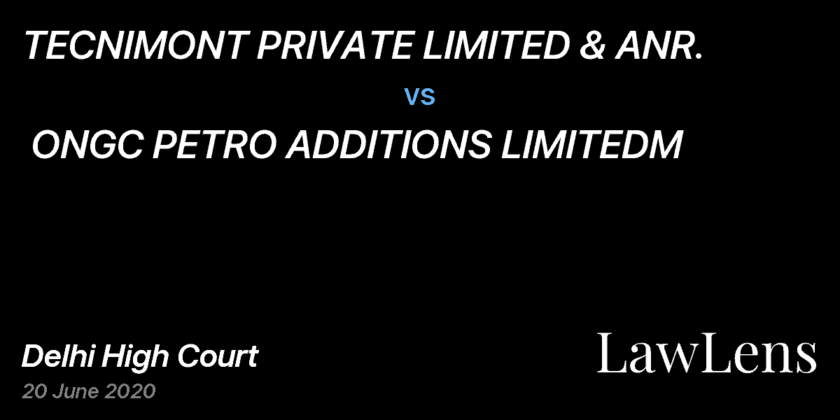 Preview image for TECNIMONT PRIVATE LIMITED & ANR.  vs.  ONGC PETRO ADDITIONS LIMITEDM