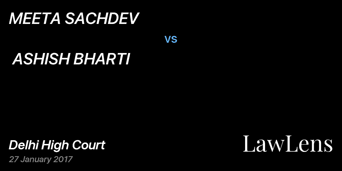 Preview image for MEETA SACHDEV vs. ASHISH BHARTI