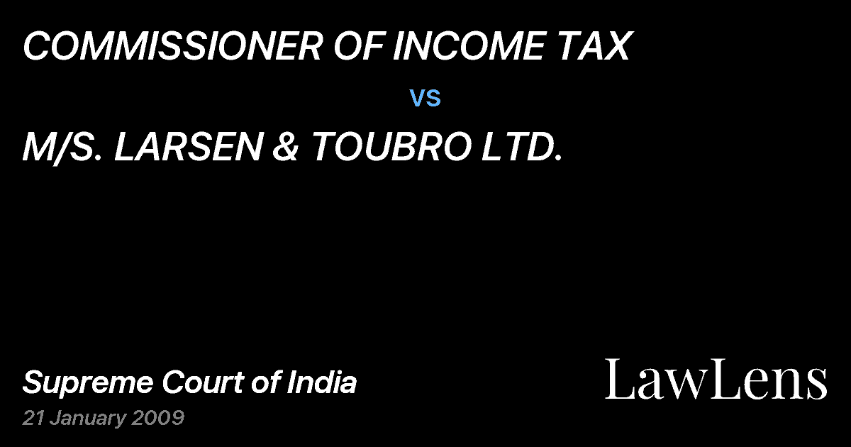Preview image for COMMISSIONER OF INCOME TAX vs. M/S. LARSEN & TOUBRO LTD.