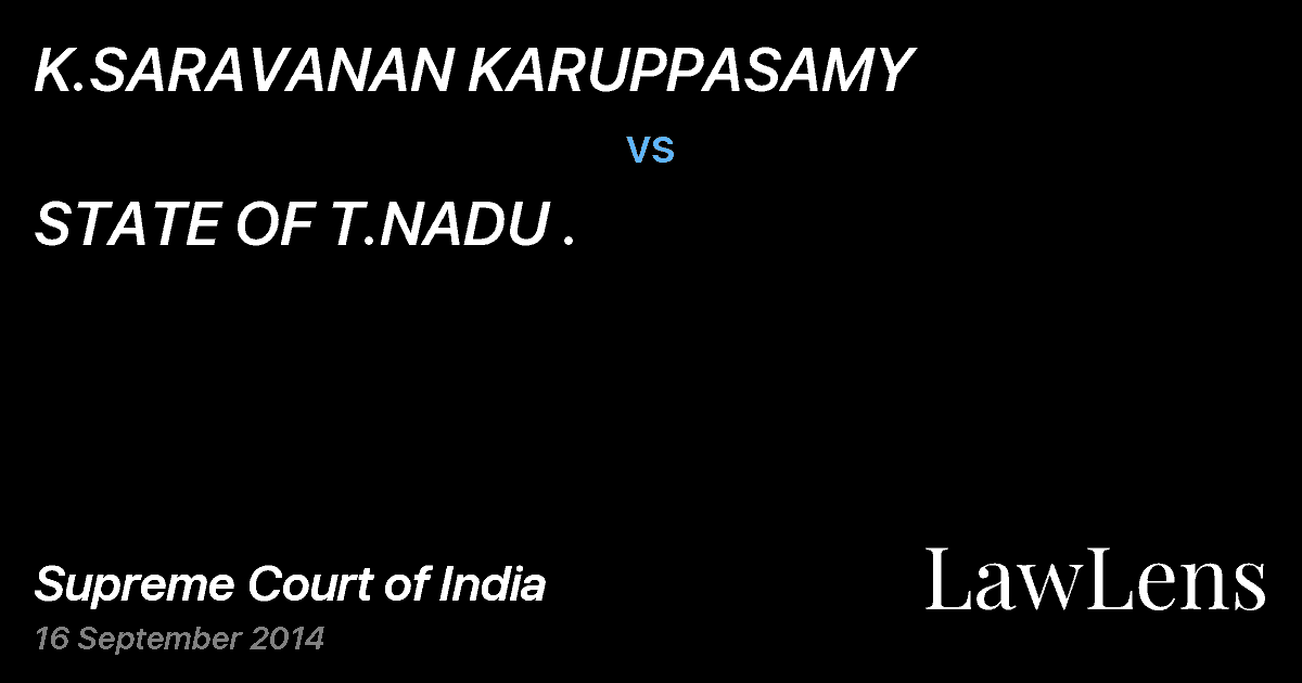 Preview image for K.SARAVANAN KARUPPASAMY vs. STATE OF T.NADU .