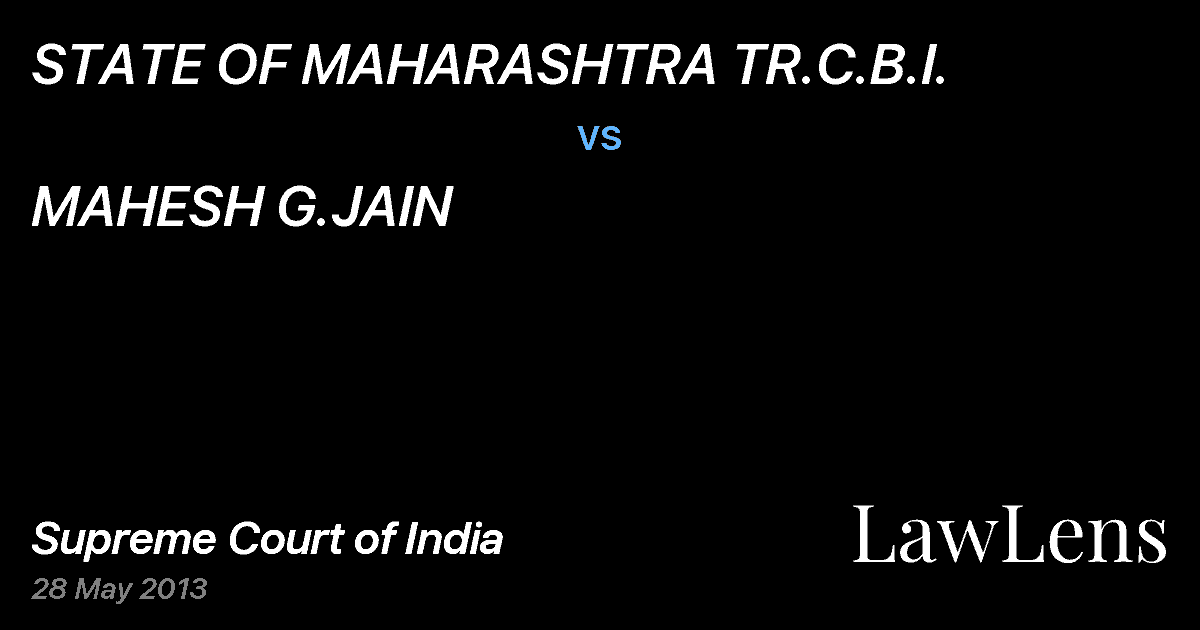 Preview image for STATE OF MAHARASHTRA TR.C.B.I. vs. MAHESH G.JAIN