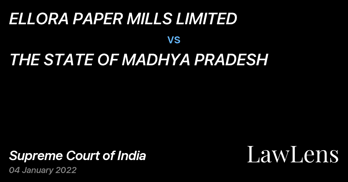 Preview image for ELLORA PAPER MILLS LIMITED vs. THE STATE OF MADHYA PRADESH