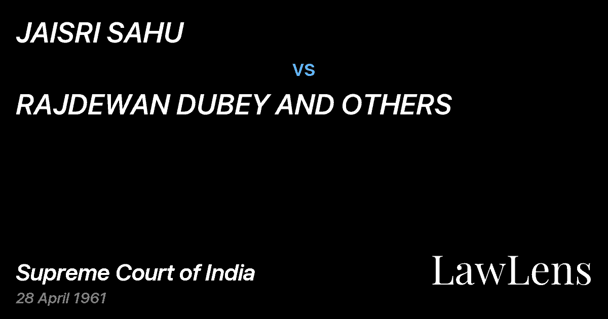 Preview image for JAISRI SAHU vs. RAJDEWAN DUBEY AND OTHERS