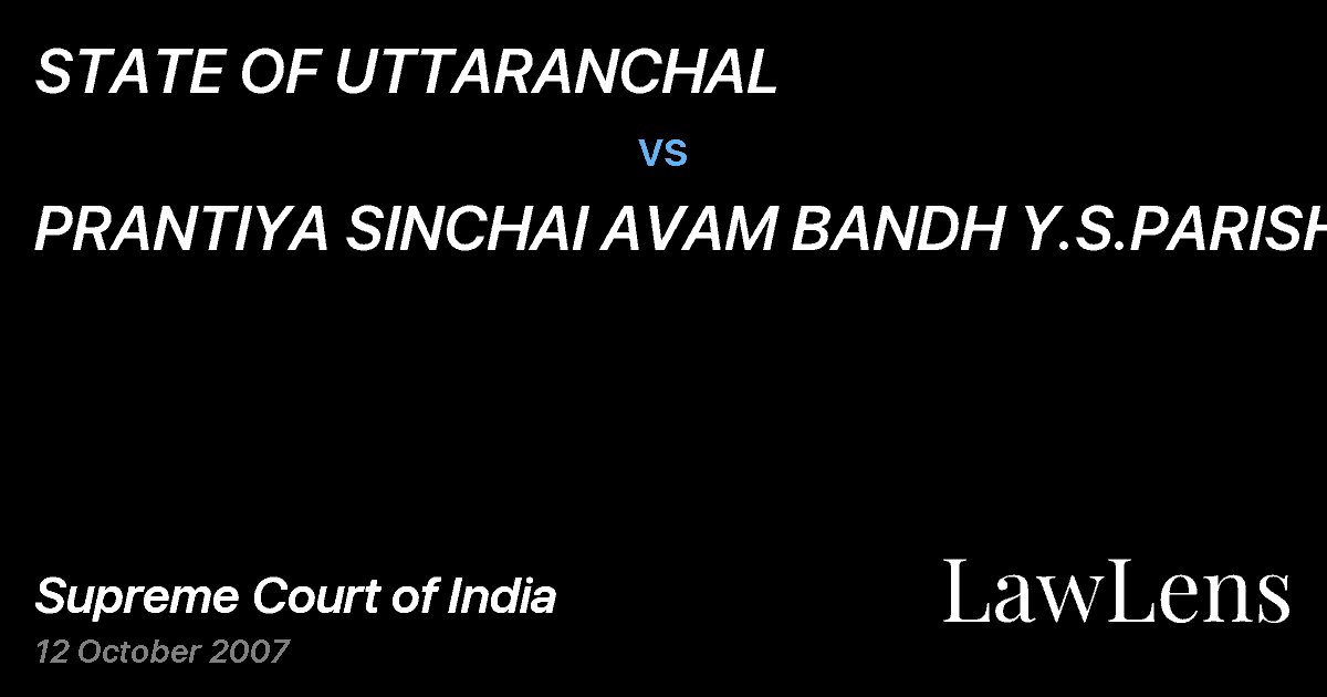 Preview image for STATE OF UTTARANCHAL vs. PRANTIYA SINCHAI AVAM BANDH Y.S.PARISHAD