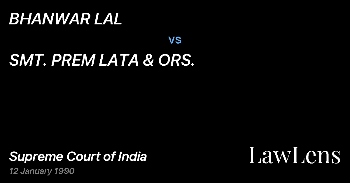 Preview image for BHANWAR LAL vs. SMT. PREM LATA & ORS.