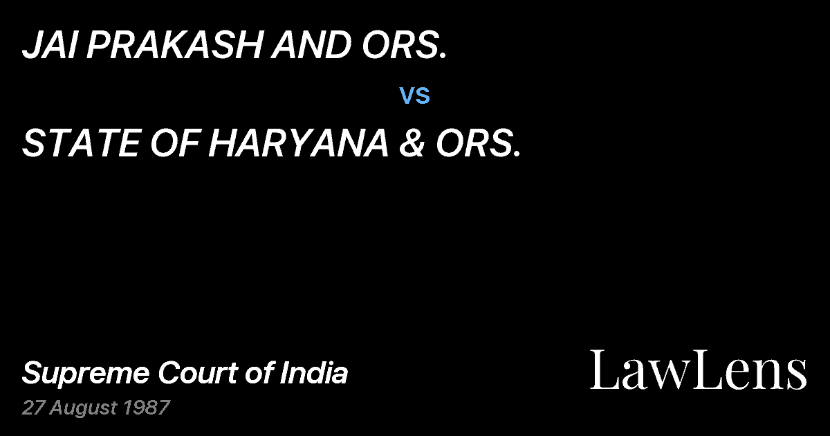 Preview image for JAI PRAKASH AND ORS. vs. STATE OF HARYANA & ORS.