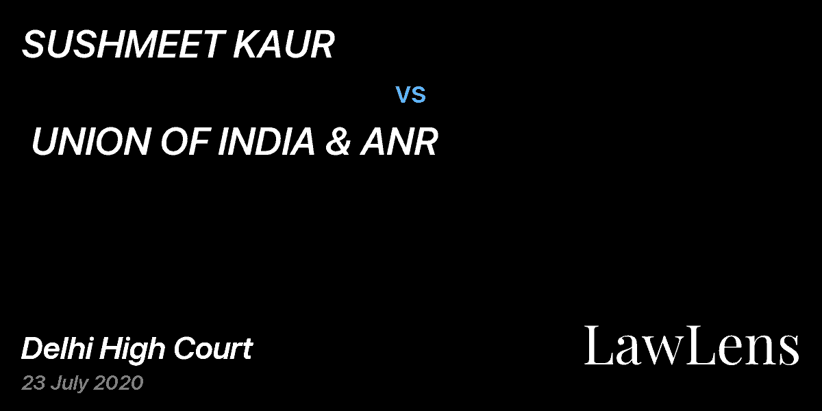 Preview image for SUSHMEET KAUR  vs.  UNION OF INDIA & ANR
