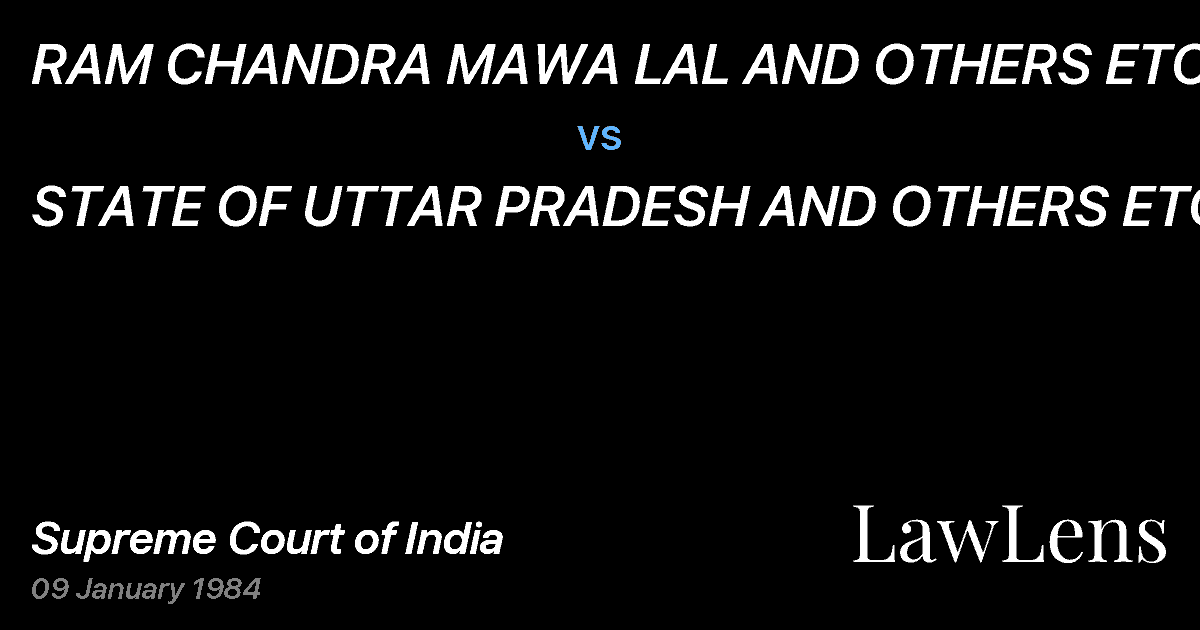 Preview image for RAM CHANDRA MAWA LAL AND OTHERS ETC. vs. STATE OF UTTAR PRADESH AND OTHERS ETC.