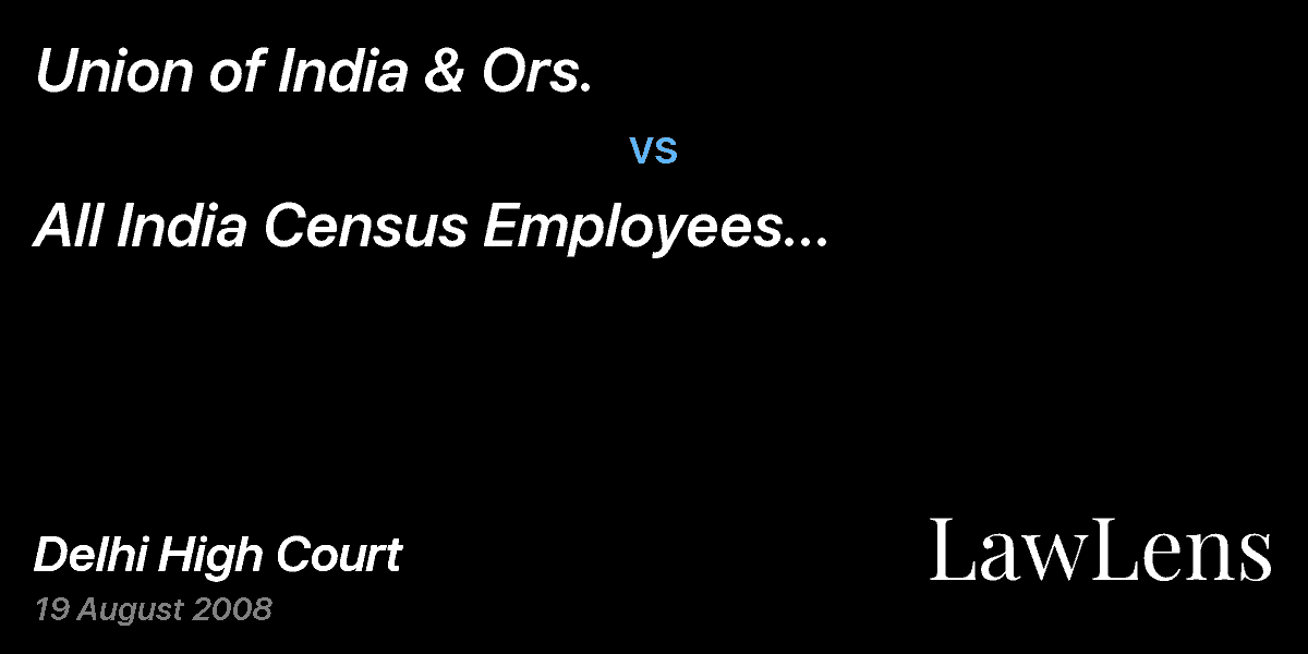 Preview image for Union of India & Ors. vs. All India Census Employees Association & Ors.