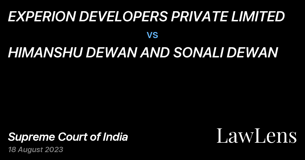 Preview image for EXPERION DEVELOPERS PRIVATE LIMITED vs. HIMANSHU DEWAN AND SONALI DEWAN