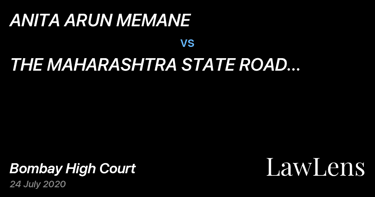 Preview image for ANITA ARUN MEMANE vs. THE MAHARASHTRA STATE ROAD TRANSPORT CORPORATION AND ORS