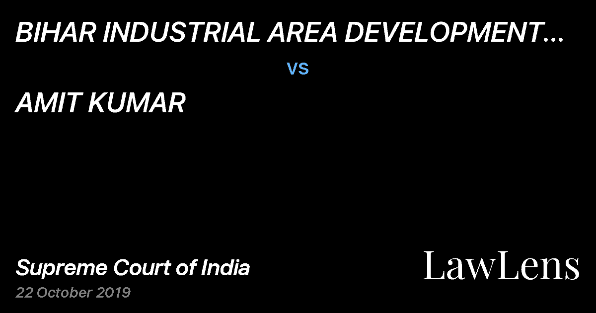 Preview image for BIHAR INDUSTRIAL AREA DEVELOPMENT AUTHORITY vs. AMIT KUMAR