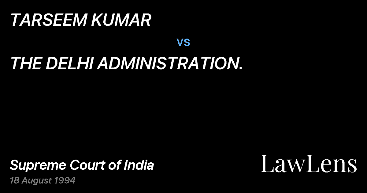 Preview image for TARSEEM KUMAR vs. THE DELHI ADMINISTRATION.