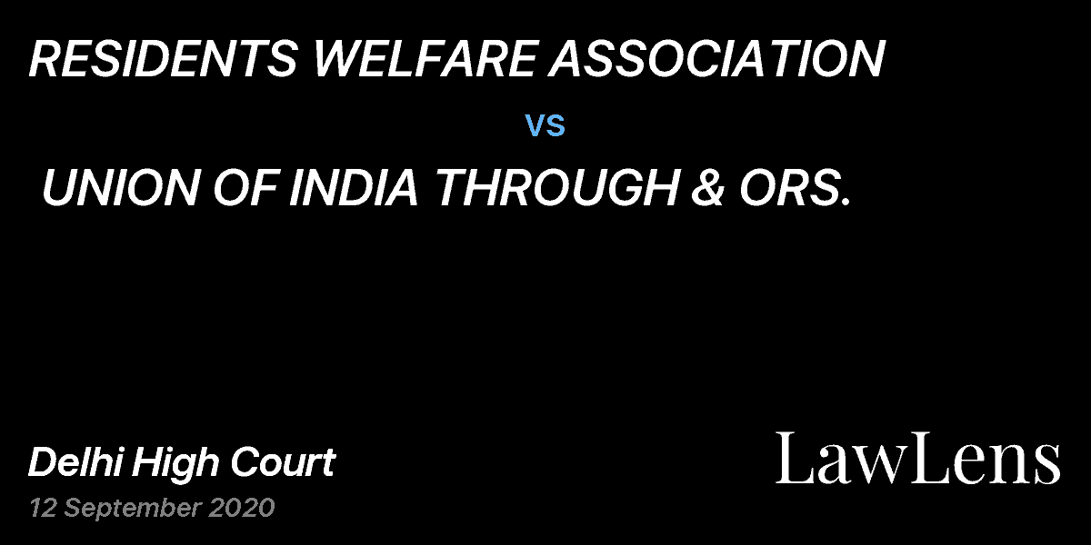 Preview image for RESIDENTS WELFARE ASSOCIATION  vs.  UNION OF INDIA THROUGH & ORS.