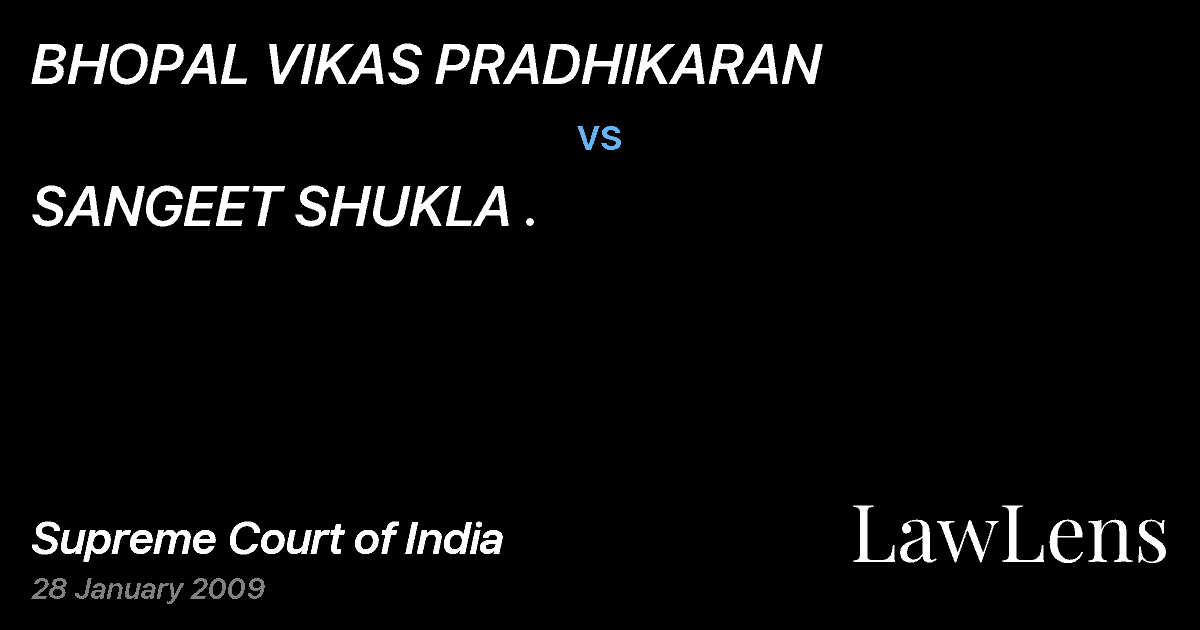 Preview image for BHOPAL VIKAS PRADHIKARAN vs. SANGEET SHUKLA .