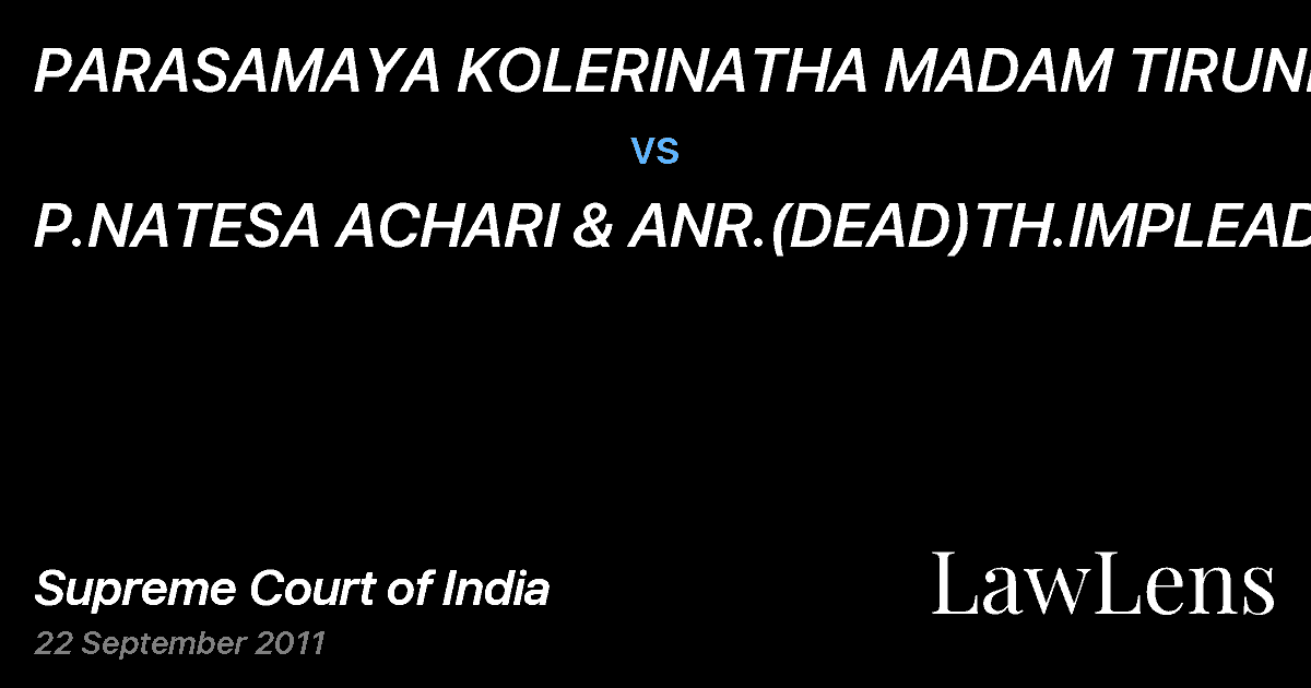 Preview image for PARASAMAYA KOLERINATHA MADAM TIRUNELVELI vs. P.NATESA ACHARI & ANR.(DEAD)TH.IMPLEADED