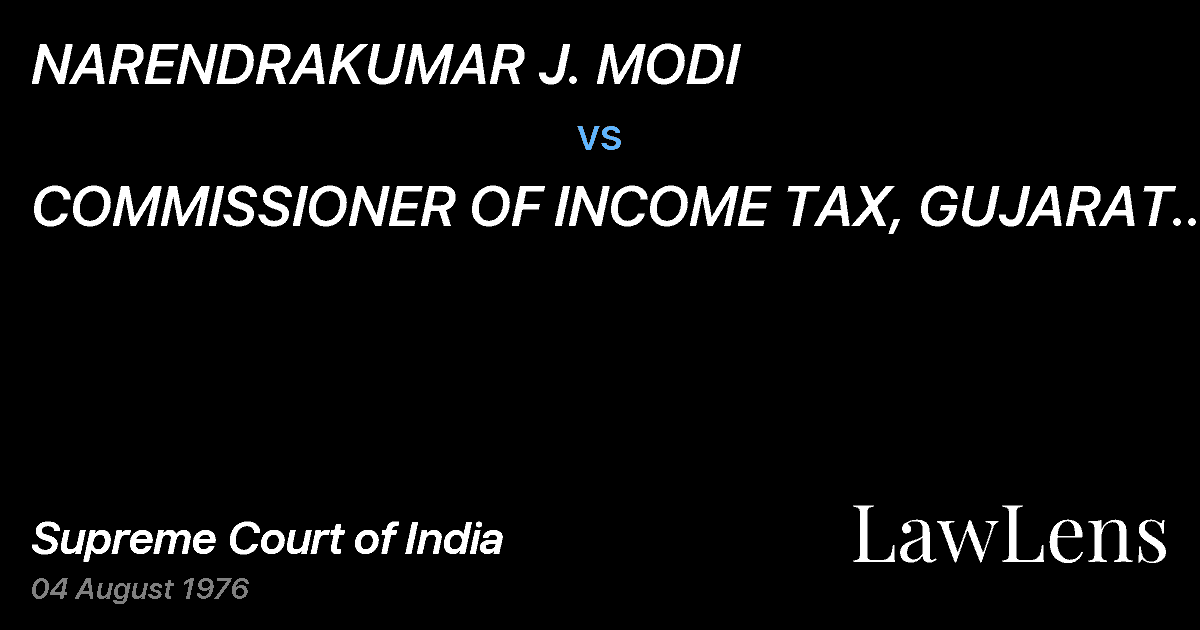 Preview image for NARENDRAKUMAR J. MODI vs. COMMISSIONER OF INCOME TAX, GUJARAT II,AHMEDABAD