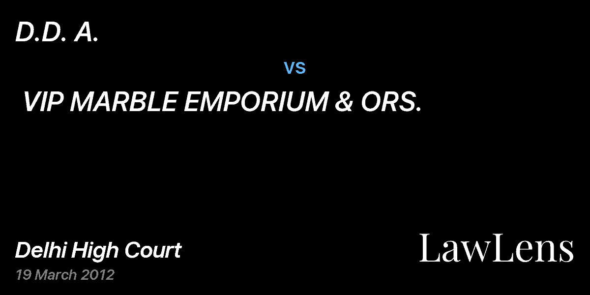 Preview image for D.D. A.  vs.  VIP MARBLE EMPORIUM & ORS.  