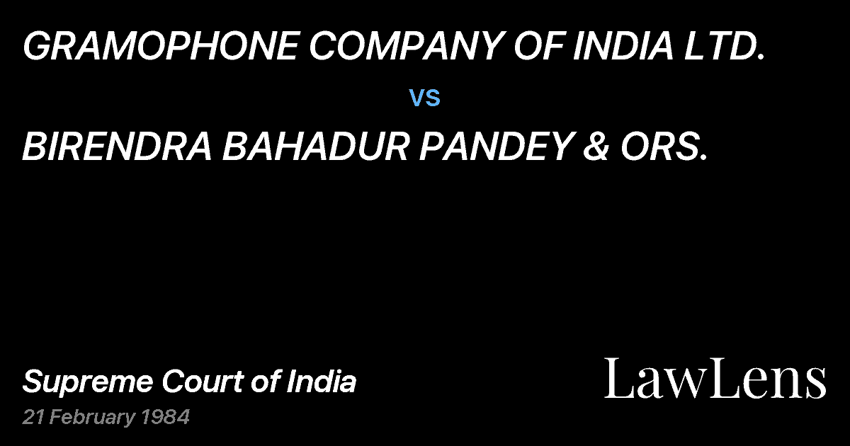 Preview image for GRAMOPHONE COMPANY OF INDIA LTD. vs. BIRENDRA BAHADUR PANDEY & ORS.