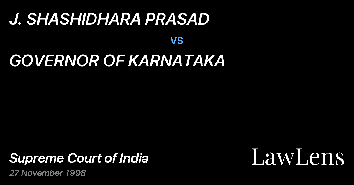 Preview image for J. SHASHIDHARA PRASAD vs. GOVERNOR OF KARNATAKA