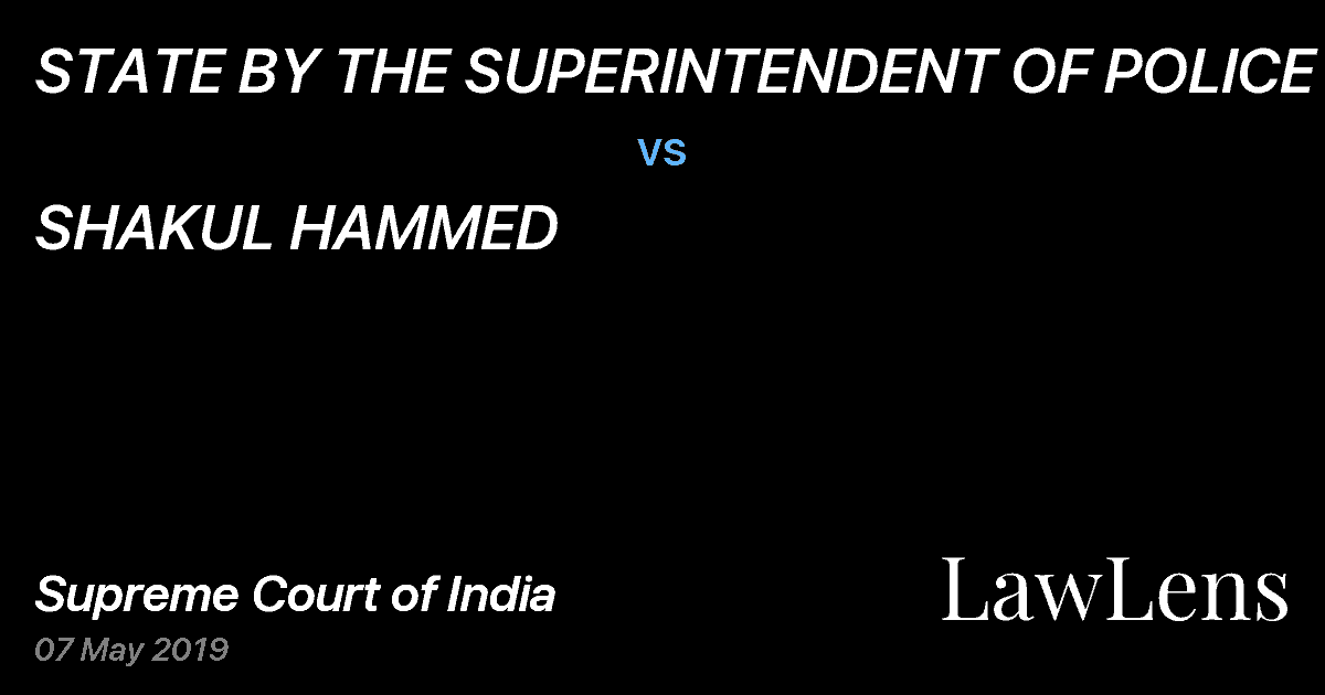 Preview image for STATE BY THE SUPERINTENDENT OF POLICE vs. SHAKUL HAMMED