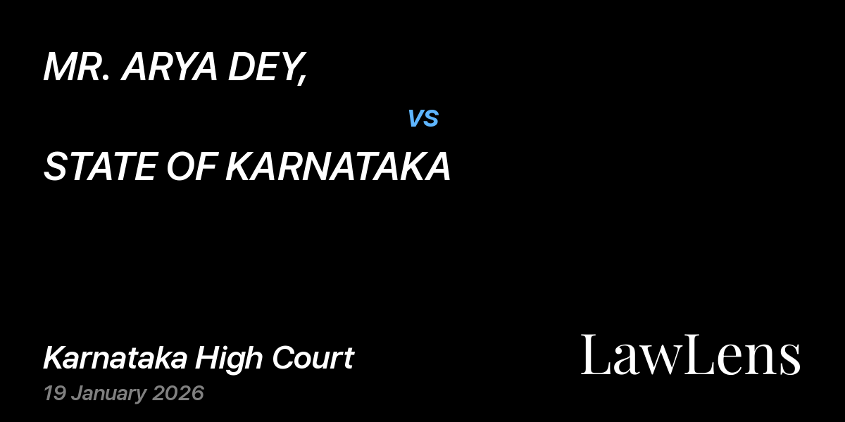 Preview image for MR. ARYA DEY, vs. STATE OF KARNATAKA