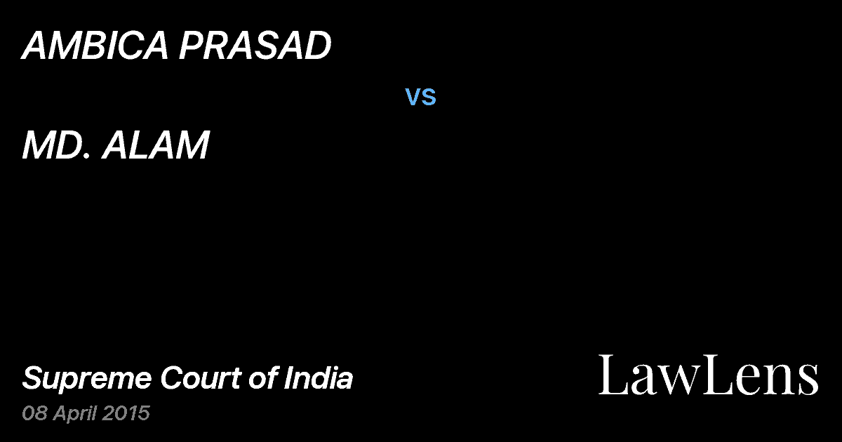 Preview image for AMBICA PRASAD vs. MD. ALAM